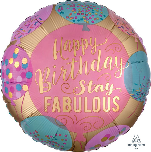 18” Happy Birthday Stay Fabulous Balloon