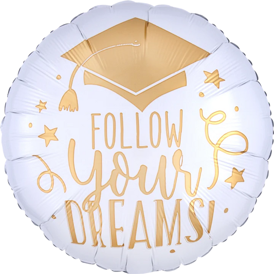 18" Follow Your Dreams Grad Balloon