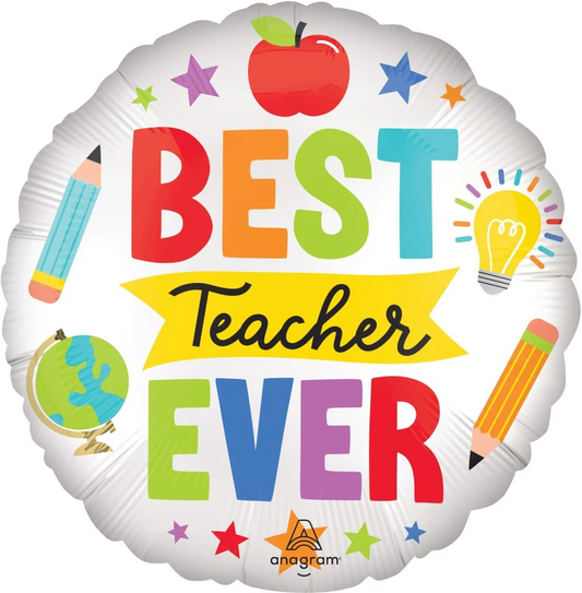 18" Best Teacher Ever Balloon